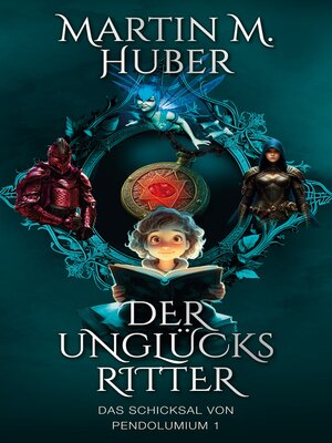 cover image of Der Unglücksritter